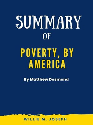 cover image of Summary of Poverty, by America by Matthew Desmond
